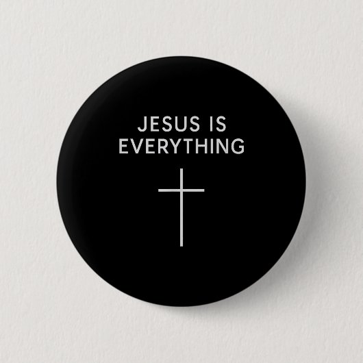 Badge Rond 5 Cm Jesus Is Everything Minimal Cross Christian Faith  (Devant)
