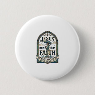 Badge Rond 5 Cm Jésus Jour Pluvieux Foi Jésus Jour Pluvieux Foi Ch