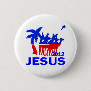 Badge Rond 5 Cm Jésus pour le président 2012