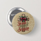 Badge Rond 5 Cm Jesus Reason Season Button (Devant & derrière)