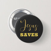 Badge Rond 5 Cm Jesus Saves Yellow Gold Parties scintillant (Devant & derrière)
