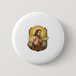 Badge Rond 5 Cm Jésus s'est brûlé le doigt en sortant l'assiette d