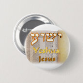 Badge Rond 5 Cm Jésus (Yeshua) dans l'hébreu (Devant & derrière)