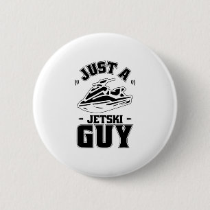 Badge Rond 5 Cm Jet Ski - Ski Juste Un Jet Ski Guy