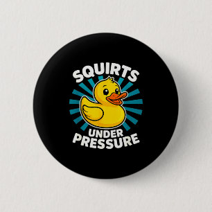 Badge Rond 5 Cm Jets Sous Pression Jeu de Mots Drôle Adulte Spirit