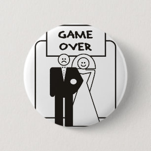 Badge Rond 5 Cm Jeu au-dessus de mariage