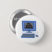 Badge Rond 5 Cm Jeu de PC Junkie (Devant & derrière)