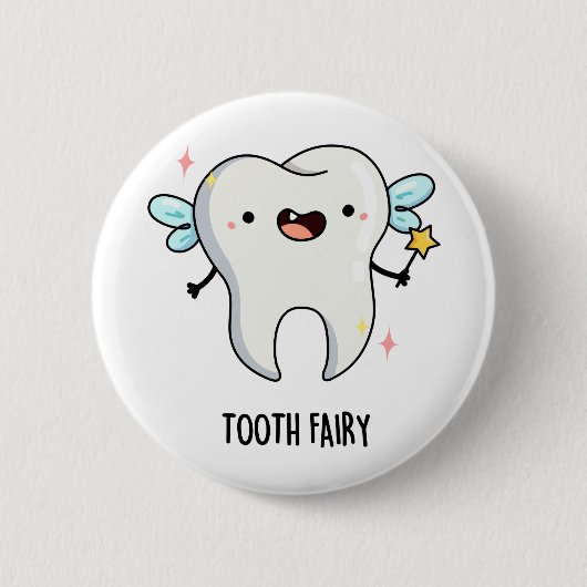 Badge Rond 5 Cm Jeu Dentaire Fairy Dental Fairy (Devant)