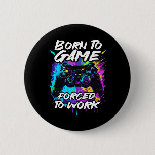 Badge Rond 5 Cm Jeu Forcé Au Travail - Graffiti Coloré Jeu