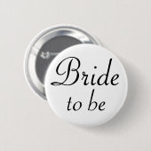 Badge Rond 5 Cm Jeune mariée à être bouton de Pinback (Devant & derrière)