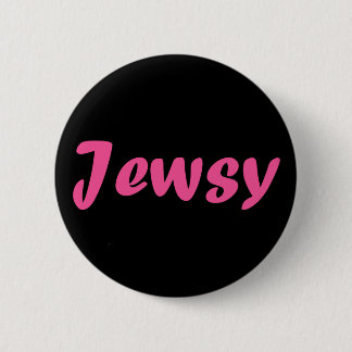 Badge Rond 5 Cm Jewsy (comme dans "juteux")