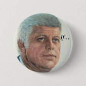 Badge Rond 5 Cm JFK If... (Devant)