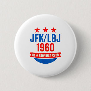 Badge Rond 5 Cm Jfk Lbj 1960 Nouvelle Frontière Campagne John F Ke