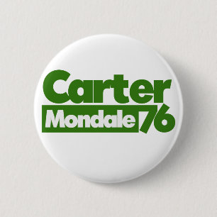 Badge Rond 5 Cm Jimmy Carter 76 Carter Mondale rétro Politique