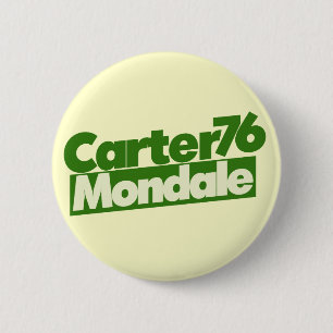 Badge Rond 5 Cm Jimmy Carter 76 Carter Mondale rétro Politique
