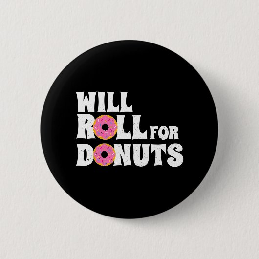 Badge Rond 5 Cm Jiu Jitsu Funny va rouler pour Donuts BJJ (Devant)