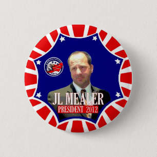Badge Rond 5 Cm JL Mealer pour le président 2012