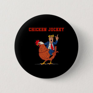 Badge Rond 5 Cm Jockey de poulet drôle de mème Trump