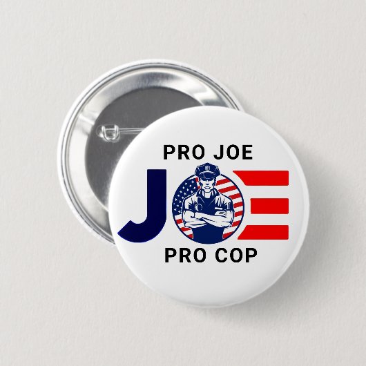 Badge Rond 5 Cm Joe est Pro Cop (Devant & derrière)