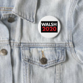 Badge Rond 5 Cm Joe Walsh pour le président 2020 (En situation)