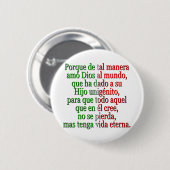 Badge Rond 5 Cm John 3:16 Espagnol (Devant & derrière)
