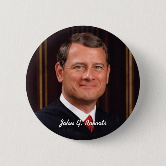 Badge Rond 5 Cm John G. Roberts (Devant)
