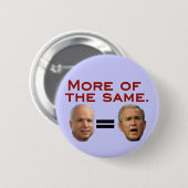 Badge Rond 5 Cm John McCain = George W. Bush (Devant & derrière)