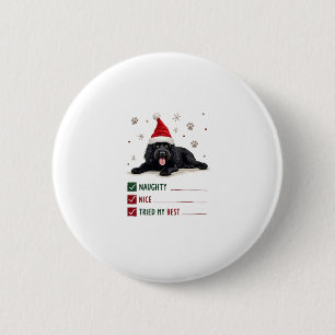 Badge Rond 5 Cm Joli chien Terre-Neuve Noël méchant gentil essayé