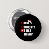 Badge Rond 5 Cm Joli méchant j'avais faim drôle de Noël Santa Li (Devant & derrière)