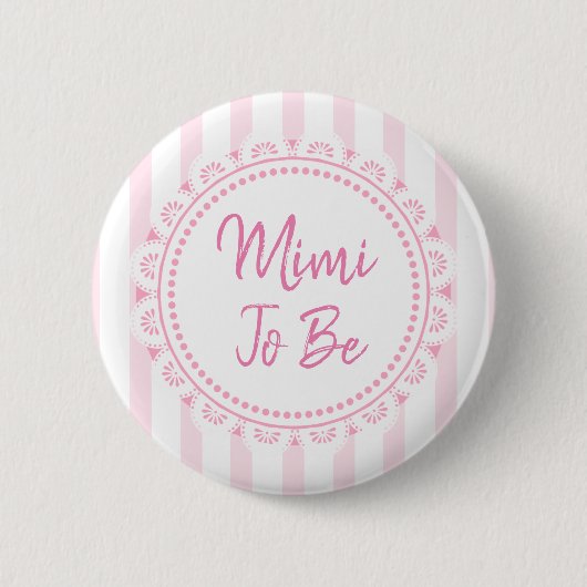 Badge Rond 5 Cm Joli Mimi Rose Pour Être Lacey Baby shower (Devant)