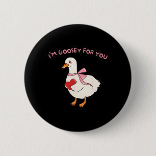 Badge Rond 5 Cm Joli Saint-Valentin Silly Goose Coquette Juste Un 