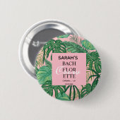 Badge Rond 5 Cm Jolie Fille Tropicale Palm Rose Bachelorette Party (Devant & derrière)