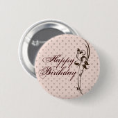 Badge Rond 5 Cm Jolie Madame Button de joyeux anniversaire (Devant & derrière)
