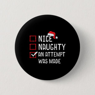 Badge Rond 5 Cm Jolie méchante une tentative a été faite liste de