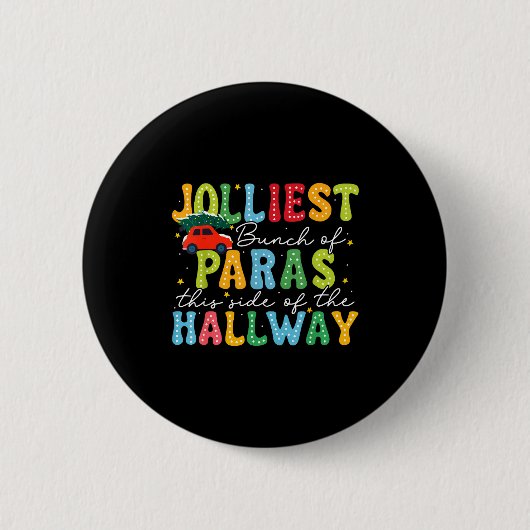 Badge Rond 5 Cm Jolliest Bunch Of Paras This Side Of The Hallway X (Devant)