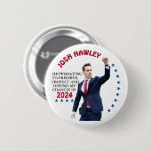 Badge Rond 5 Cm Josh Hawley à la présidence en 2024 (Devant & derrière)