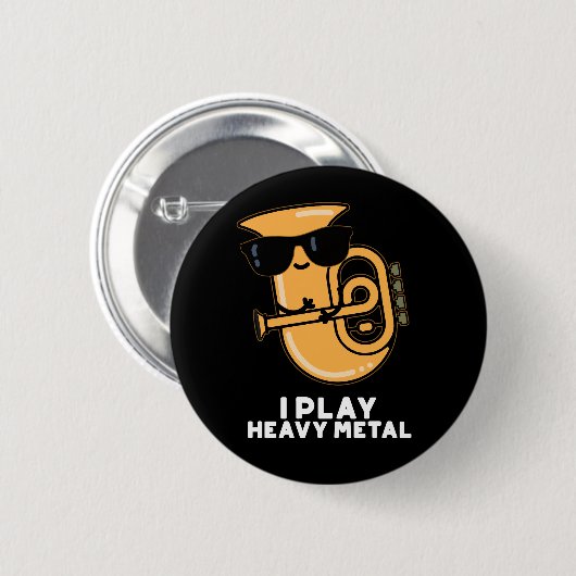 Badge Rond 5 Cm Jouer Métal Lourd Funny Tuba Pun Dark BG (Devant & derrière)