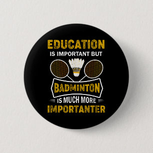Badge Rond 5 Cm Joueur de badminton Navette Amateur de badminton