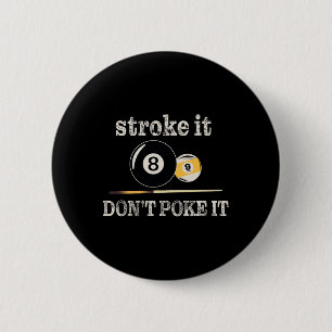 Badge Rond 5 Cm Joueur de billard de billard Snooker Drôle Stroke