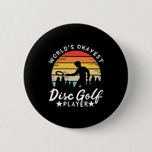 Badge Rond 5 Cm Joueur de golf World Okayest Disk