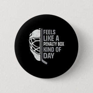 Badge Rond 5 Cm Joueur de hockey drôle se sent comme une sorte de