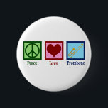 Badge Rond 5 Cm Joueur de Trombone Peace Love<br><div class="desc">Bouton Peace Love Trombone pour un membre du groupe qui aime jouer d'un instrument en laiton. Un joli signe de paix,  un coeur et un trombone.</div>