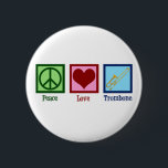 Badge Rond 5 Cm Joueur de Trombone Peace Love<br><div class="desc">Bouton Peace Love Trombone pour un membre du groupe qui aime jouer d'un instrument en laiton. Un joli signe de paix,  un coeur et un trombone.</div>