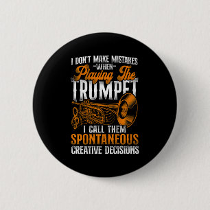 Badge Rond 5 Cm Joueur de trompette vintage Je ne fais pas d'erreu