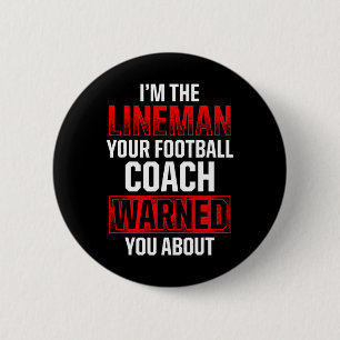 Badge Rond 5 Cm Joueur défensif Hot Offensive de Football Lineman