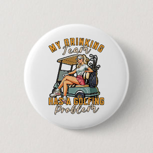 Badge Rond 5 Cm Joueur Golf Mon Équipe De Boissons A Un Golf