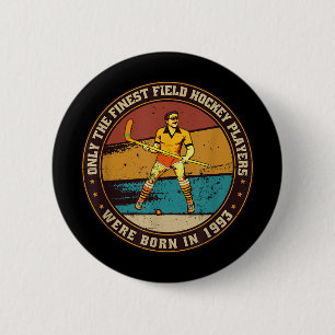 Badge Rond 5 Cm Joueurs de hockey sur gazon nés en 1993 Anniversai