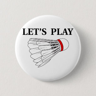 Badge Rond 5 Cm Jouons au badminton