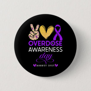 Badge Rond 5 Cm Jour 1 de sensibilisation aux surdoses
