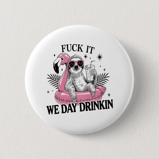 Badge Rond 5 Cm Jour boire Sloth (Devant)